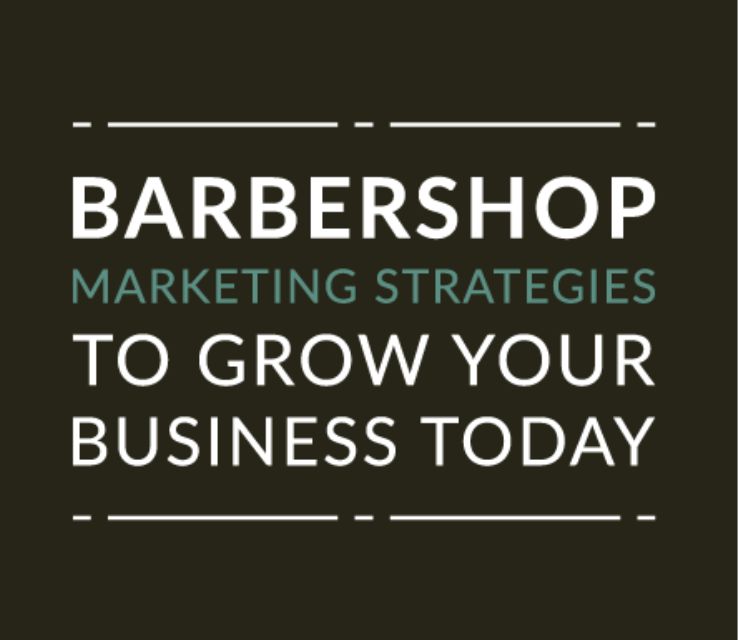 Effective Barbershop Marketing Ideas
