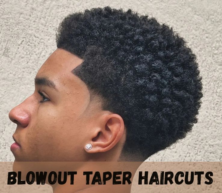 Blowout Taper